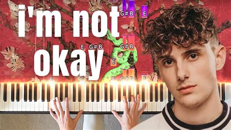 Im Not Okay Jvke Piano Tutorial Hard Sheet Music Youtube