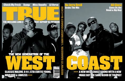 True Magazine The Next Generation Of The West Coast True Magazine