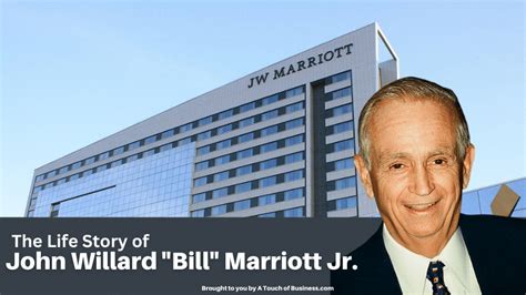 The Life Of Bill Marriott The Hotel Industry Icon
