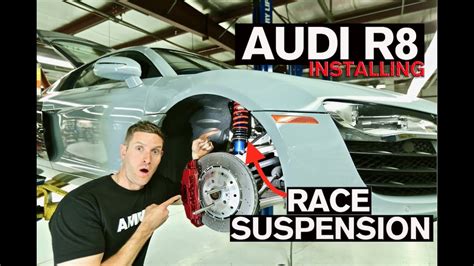 How To Install Race Suspension On Your Car Audi R8 Youtube