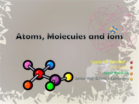 Ppt Atoms Molecules And Ions Powerpoint Presentation Free Download