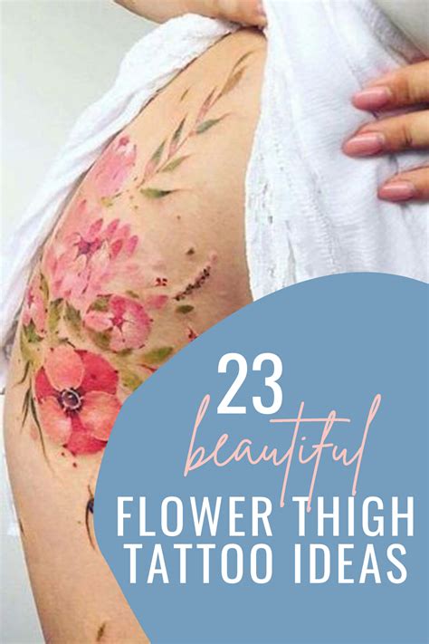 23 Beautiful Flower Thigh Tattoo Ideas Tattoo Glee