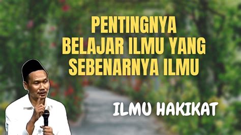 Gus Baha Pentingnya Belajar Ilmu Tauhid Dan Ilmu Hakikat