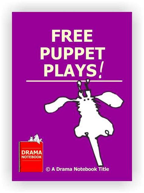 Puppet Plays For Kids Drama Notebook Drama For Kids Teaching Drama