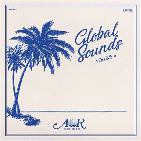 Aor Global Sounds 1977 1986 Volume 4 2019 Vinyl Discogs