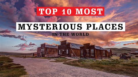 Top 10 Most Mysterious Places In The World 2020 Picture Goer Youtube