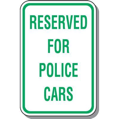 Employee Parking Signs Reserved For Police Cars Seton Canada