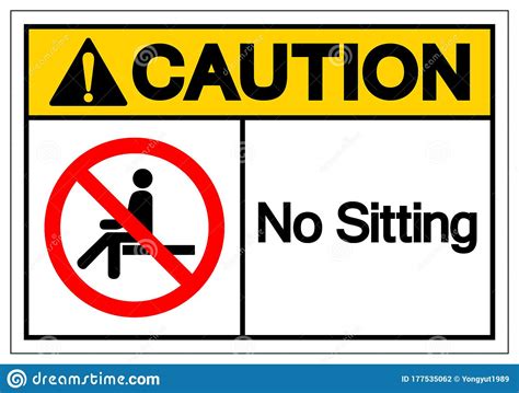 Warning No Sitting Symbol Sign Vector Illustration Isolate On White