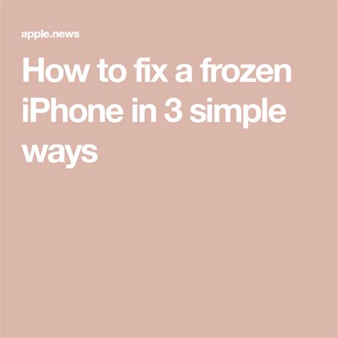 How To Fix A Frozen Iphone In 3 Simple Ways Iphone Technology Technology Hacks Green