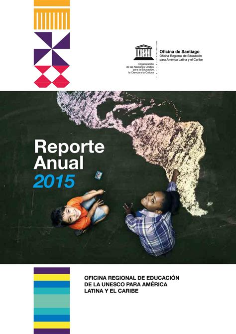 Informe Anual 2015 De La Oficina Regional De Educación De La Unesco