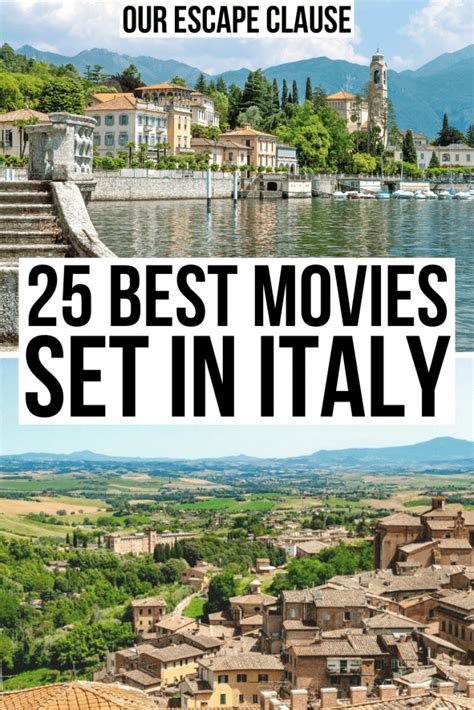 25 Best Movies Set In Italy By Genre Our Escape Clause