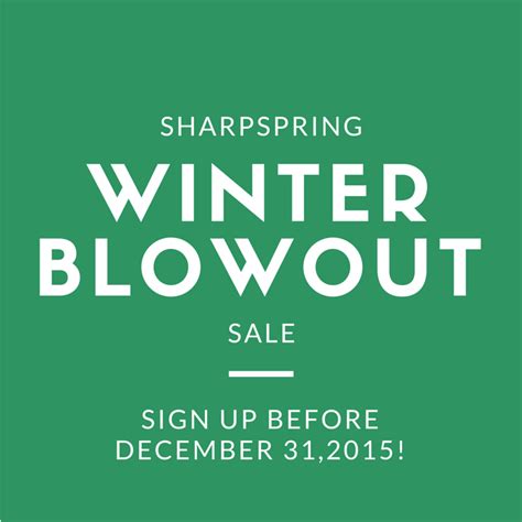 Sharpspring Winter Blowout Sale Michigan Creative Blowout Sale