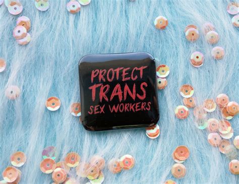 Protect Trans Sex Workers Badge Square Pins Etsy Uk