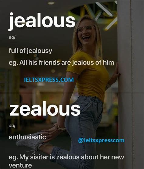 Difference Between Jealous Vs Zealous Ieltsxpress Ielts Writing