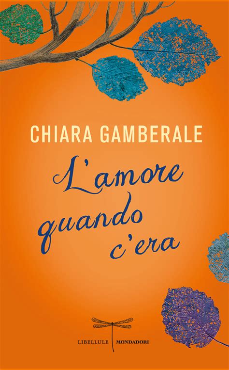 “lamore Quando Cera” Chiara Gamberale La Rana Sulle Stelle