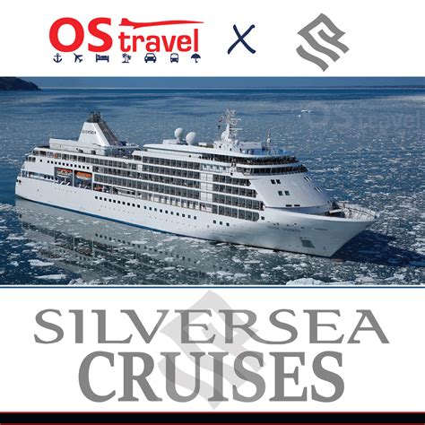 Silversea Cruise Line Os Travel Agency A Trusted Full