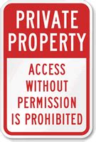 Private Property Access Without Permission Prohibited Sign Sku K