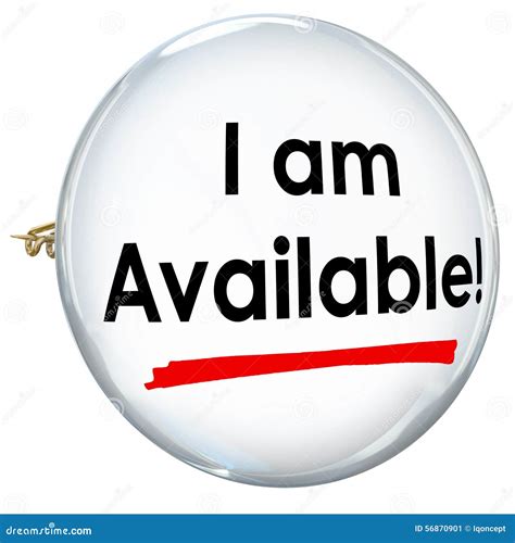 I Am Available Button Pin Advertise Promote Service Business Stock