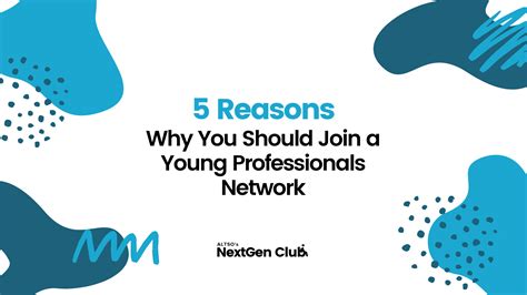 5 Reasons Why You Should Join A Young Professionals Network