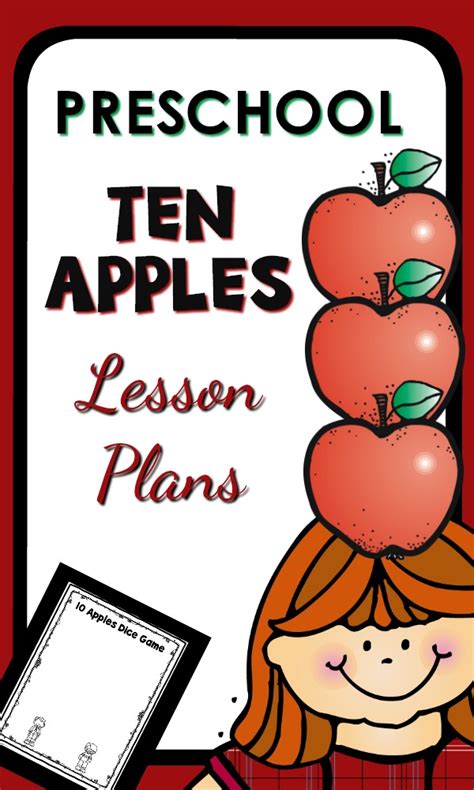 Ten Apples Theme Preschool Classroom Lesson Plans Preschool Teacher 101