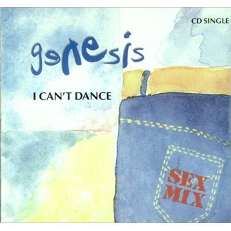 Genesis I Cant Dance Lp Version I Cant Dance Sex Mix Amazon