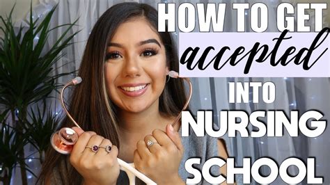 Applying To Nursing School Tips To Help You Get Accepted Youtube