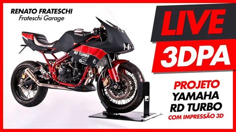 Live Impress O D No Projeto Yamaha Rd Turbo Frateschi Garage Youtube