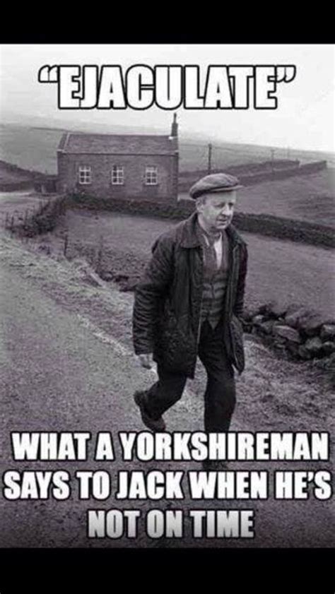 Yorkshire Funny Jokes For Adults Sarcastic Humor Hilarious