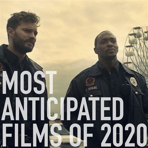 podcast 350 most anticipated films of 2020 film pulse