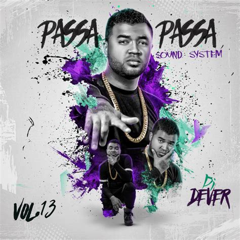 Passa Passa Sound System Vol 13 Ep By Dj Dever Spotify