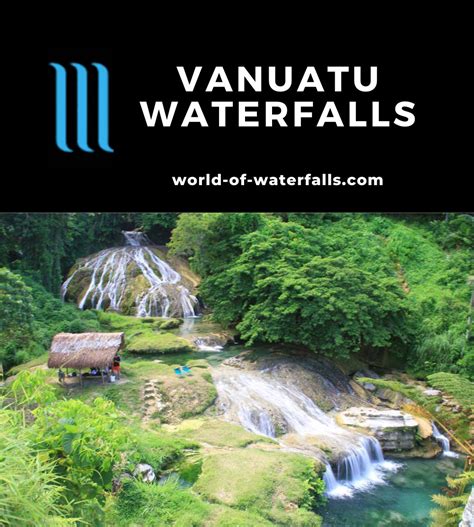 Vanuatu Waterfalls And How To Visit Them World Of Waterfalls