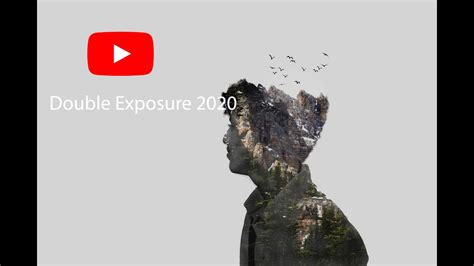 Double Exposure Effect 2020 Photoshop Timelapse Pc Youtube