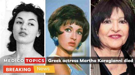 how did martha karagianni die greek actress cause of death