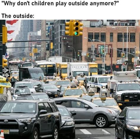 Why Dont Children Play Outside Anymore The Outside Ifunny