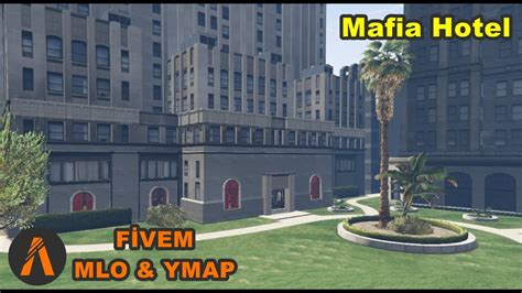Fivem Mloymap Mafia Hotel Ksc Youtube