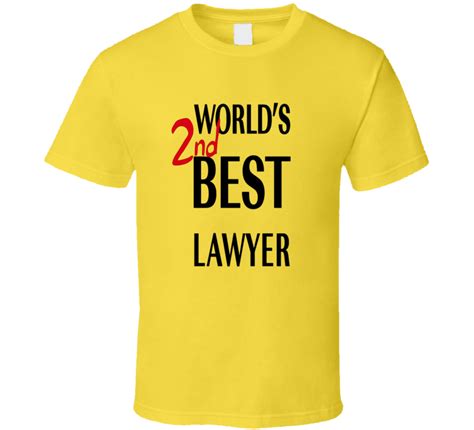 Worlds Second Best Lawyer Better Call Saul Tv Show T Shirt