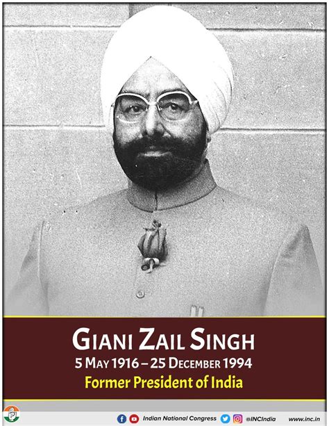 Today we honour the seventh President of India Shri Giani Zail Singh ...