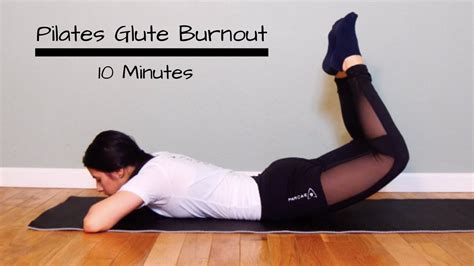10 Minute Pilates Glute Burnout Workout Youtube