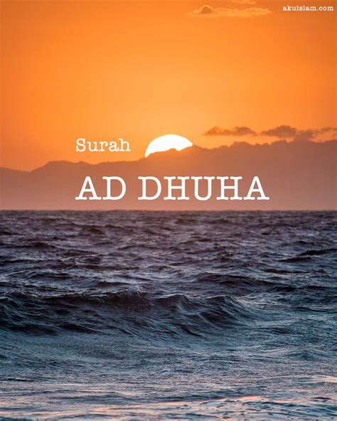 Surah Ad Dhuha Rumi Transliterasi And Terjemahan