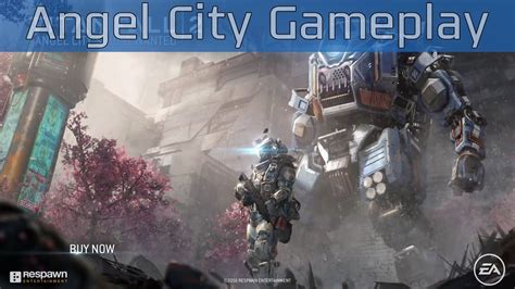 Titanfall 2 Angel City Gameplay Trailer Hd 1080p60fps Youtube