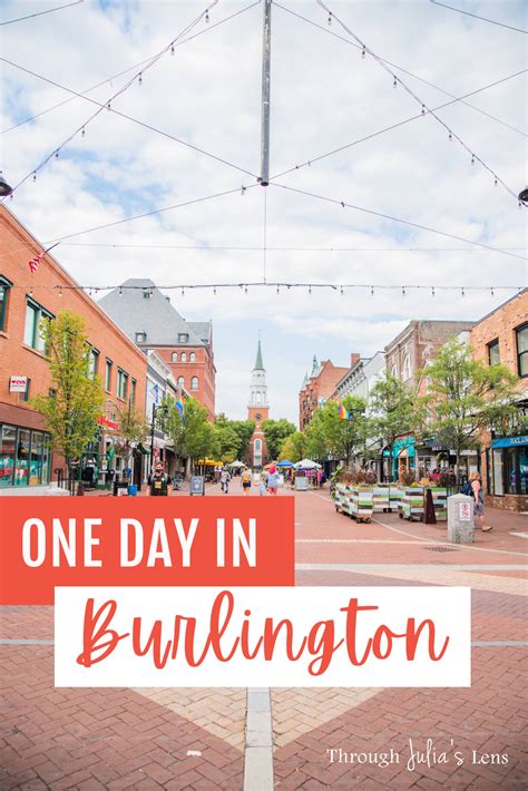Top 8 Things To Do In One Day In Burlington Vt