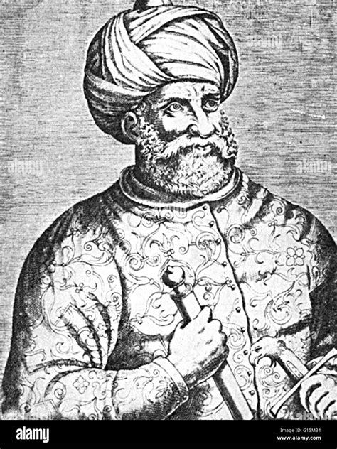 Hayreddin Barbarossa Or Barbarossa Hayreddin Pasha 1478 1546 Was An