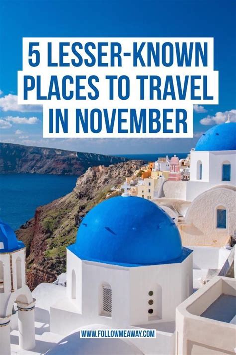 Top 5 November Travel Destinations To Visit This Fall Artofit