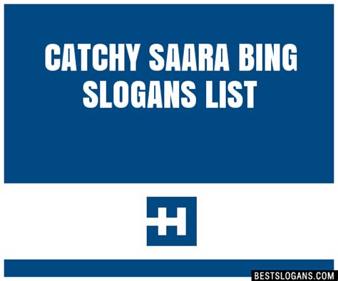 100 Catchy Saara Bing Slogans 2024 Generator Phrases And Taglines