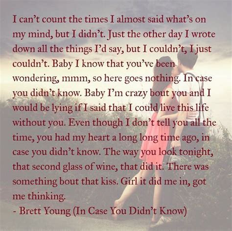 In Case You Didnt Know It Brett Young Country Love Song Lyrics