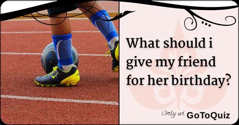 What should i gift my best friend on her birthday. What should i give my friend for her birthday?