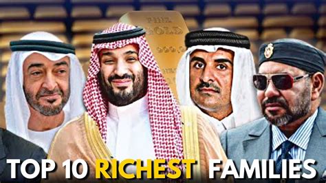 top 10 richest royal families in the world top 10 richest families 2024 youtube