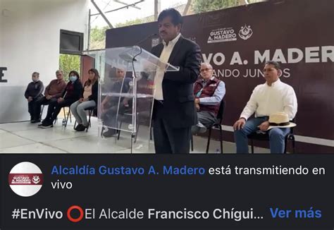 alcaldía gustavo a madero on twitter envivo ⭕️el alcalde fchiguil inaugura la casa de