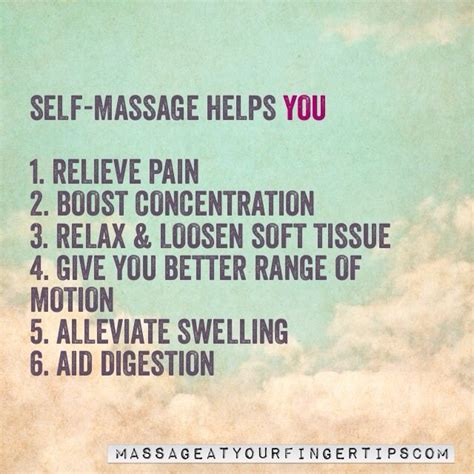 Physical Benefits Of Self Massage Massage Quotes Self Massage Massage