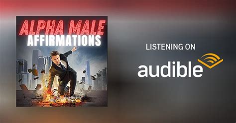 Alpha Male Affirmations By J Powers Audiobook